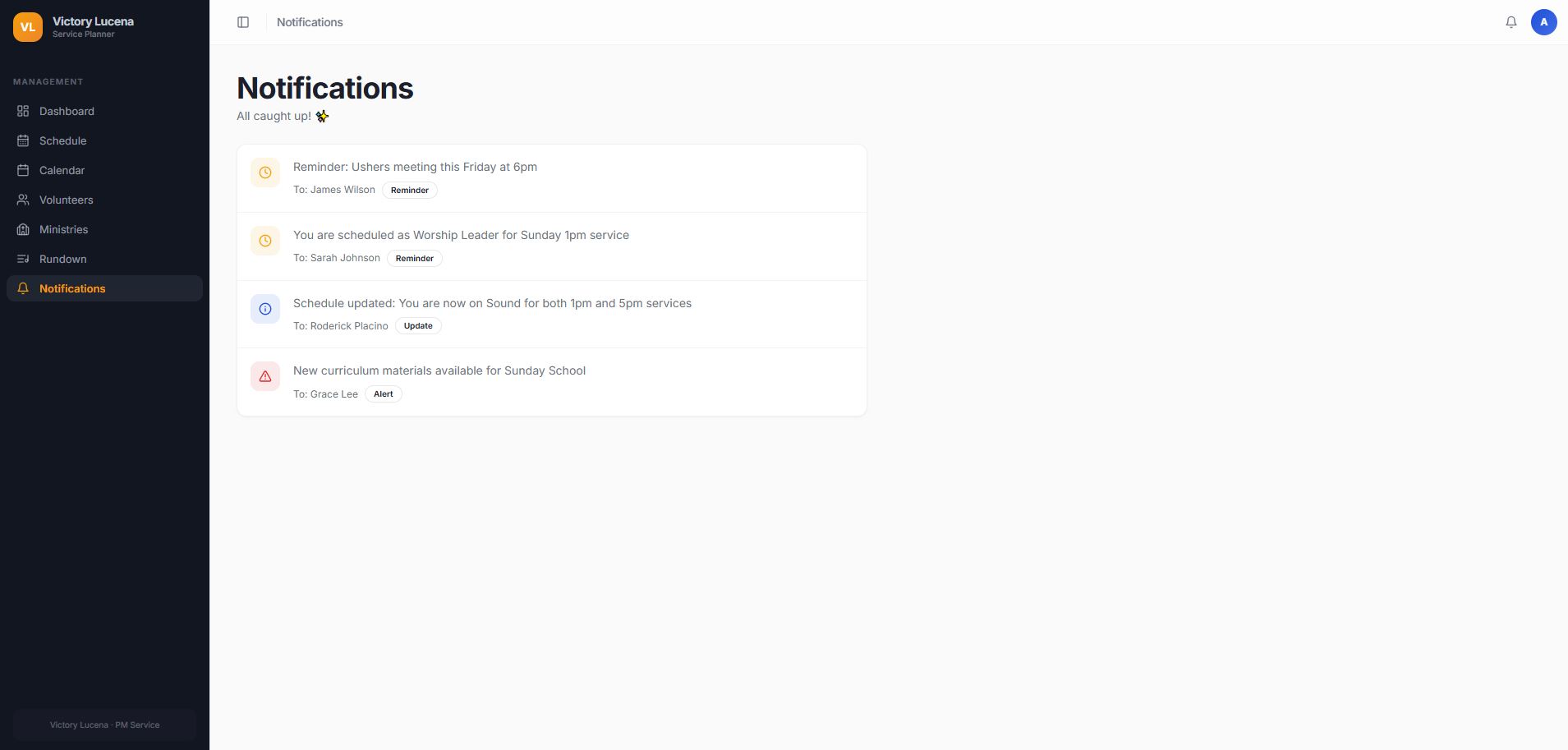 Notifications sent to volunteers for reminders and schedule updates
